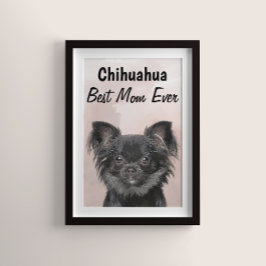 Póster Chihuahua Mejor Mamá Poster