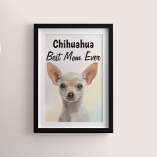 Póster Chihuahua Mejor Mamá Poster