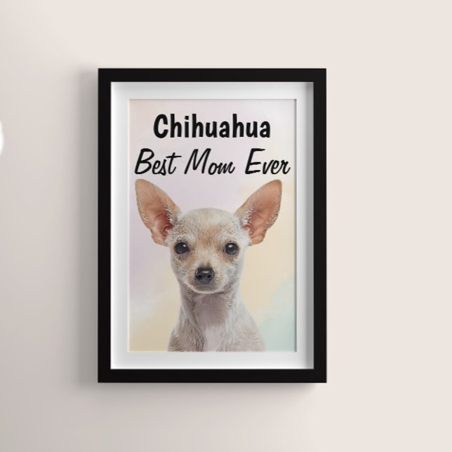 Póster Chihuahua Mejor Mamá Poster (Subido por el creador)