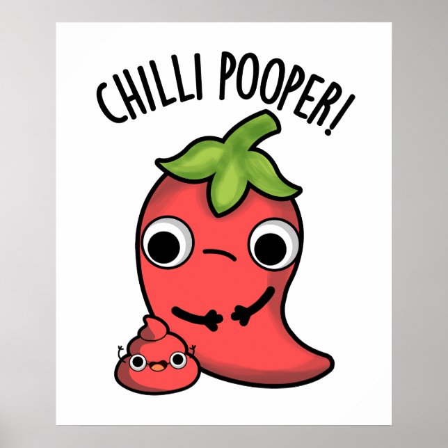 Póster Chili Pooper Chiste de Pimienta Pun (Frente)