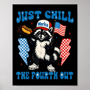 Póster Chill The Cuarto Racoon Gracioso 4 De Julio De Pat