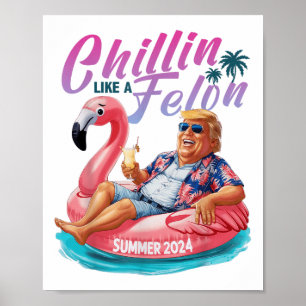 Póster Chillin Como Un Verdadero Trump Con Camisas Divert