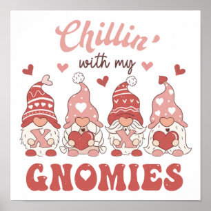 Póster Chillin Con Mi Día de San Valentín De Gnomies