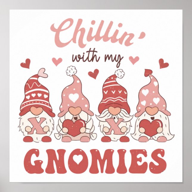 Póster Chillin Con Mi Día de San Valentín De Gnomies (Frente)