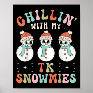 Póster Chillin Con Mi Tk Snowmie El Profesor Snowman Chri