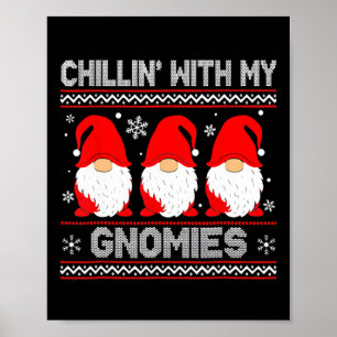 Póster Chillin Con Mis Gnomies Que Coinciden Con Navidade