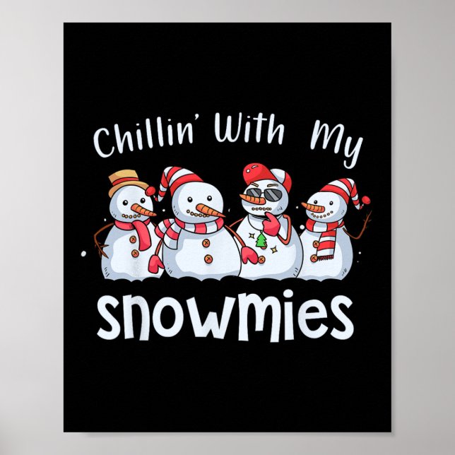 Póster Chillin con mis Navidades de Snowmie Pajamas Snowm (Frente)