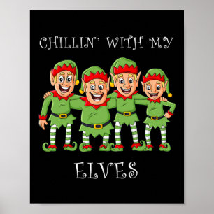 Póster Chillin Con Mis Navidades Elves Divertidos Chicas 