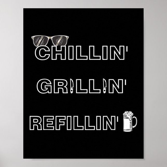 Póster Chillin Grillin Refillin Crazy Funny Beer Bbq _1 (Frente)