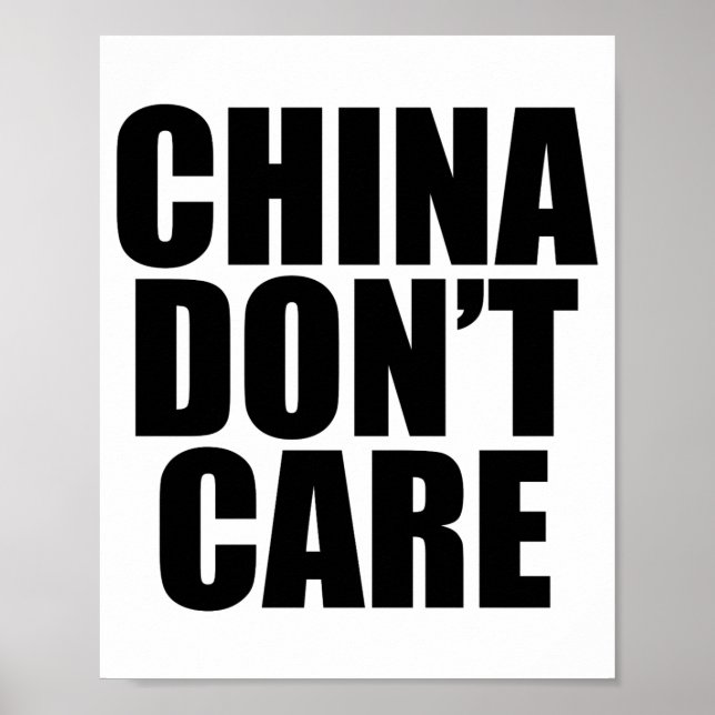 Póster China Dont Care  (Frente)