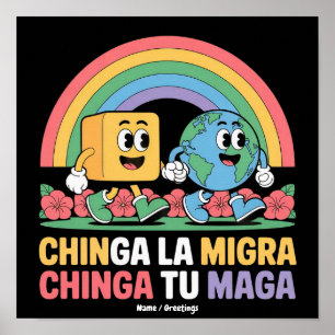 Póster Chinga La Migra Chinga Tu Maga Arcoíris Divertido