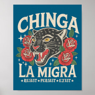 Póster Chinga la migra pro fascismo inmigrante humano