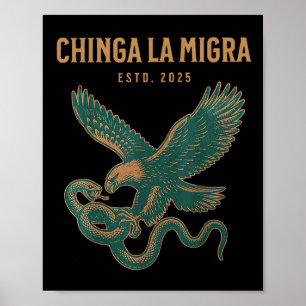Póster Chinga La Migra Pro Inmigración Fascismo Derechos 