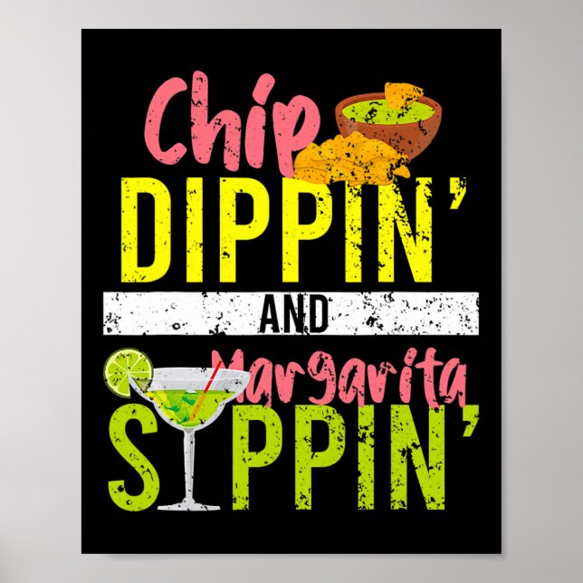 Póster Chip Dippin Y Margarita Sippin Cinco De Mayo (Frente)