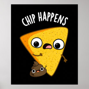 Póster Chip sucede divertido Poop Pun Dark BG