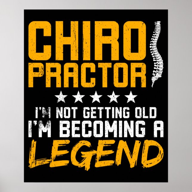 Póster Chiropractic Funny Chiropractor Legend (Frente)