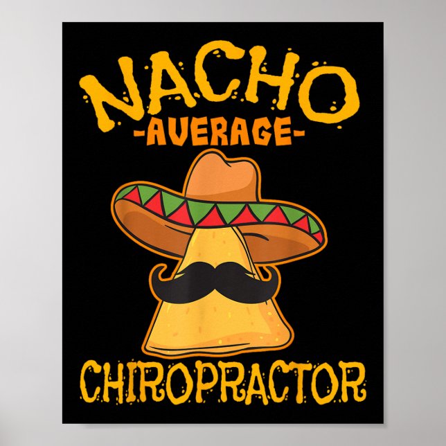 Póster Chiropractor Promedio Nacho México Cinco De Mayo F (Frente)