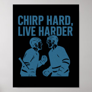 Póster Chirría Duro Vive Más Duro Frase de Hockey 