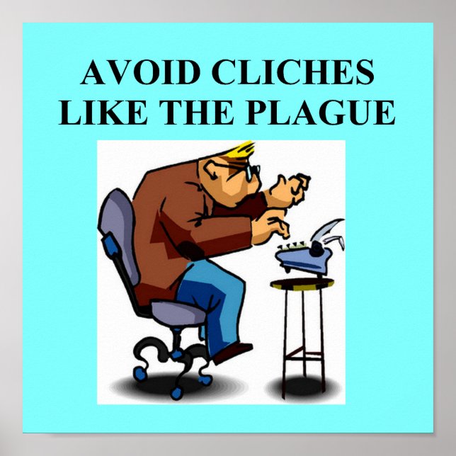Póster CHISTE CLICHE para escritores y autores (Frente)