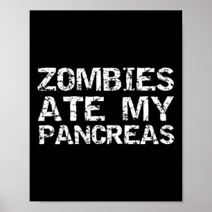 Póster Chiste Diabetes Tipo 1 Diabetes Cita Zombies En Mi
