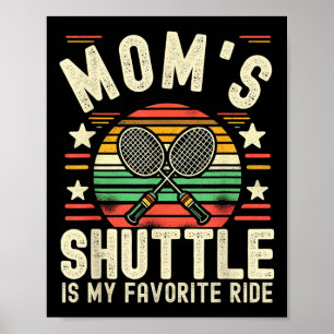 Póster Chiste divertido de madre de bádminton La lanzader