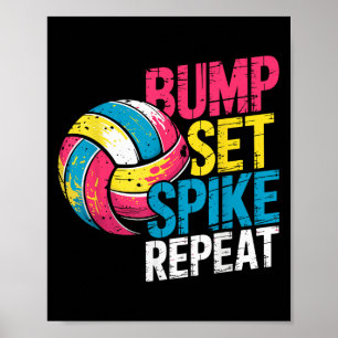 Póster Chiste divertido de voleibol Bump Set Spike Repeti