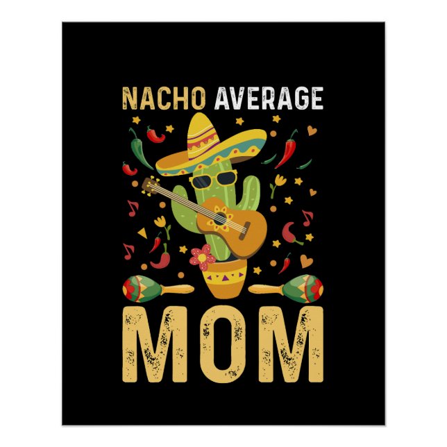 Póster Chiste gracioso mexicano de Nacho medium Mom Humor (Anverso)