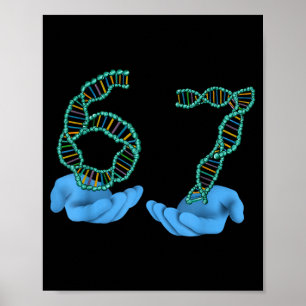 Póster Chistoso 67 Número Meme Replicación ADN Ciencia Mo