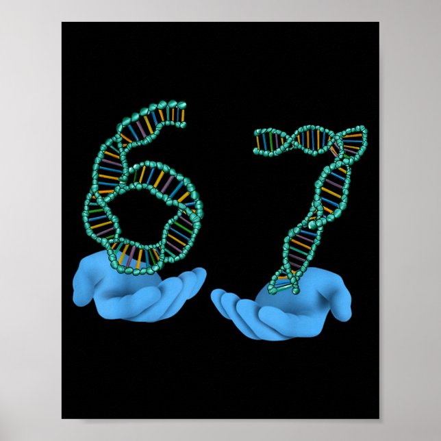 Póster Chistoso 67 Número Meme Replicación ADN Ciencia Mo (Frente)
