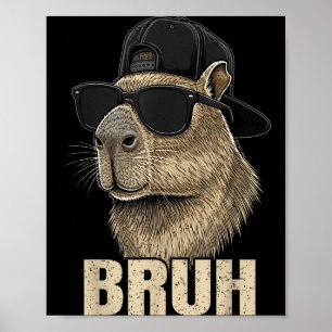 Póster Chistoso Bruh Meme Amante del Capybara Cool Single