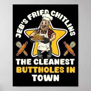 Póster Chistoso chef de chitlins fritos de jeb inapropiad