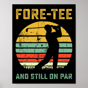 Póster Chistoso cumpleaños 40 golf juego de palabras golf