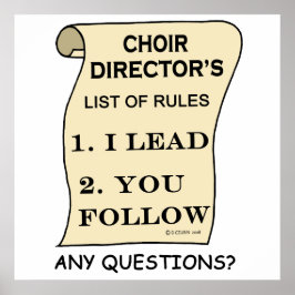 Póster Choir Director List of Rules
