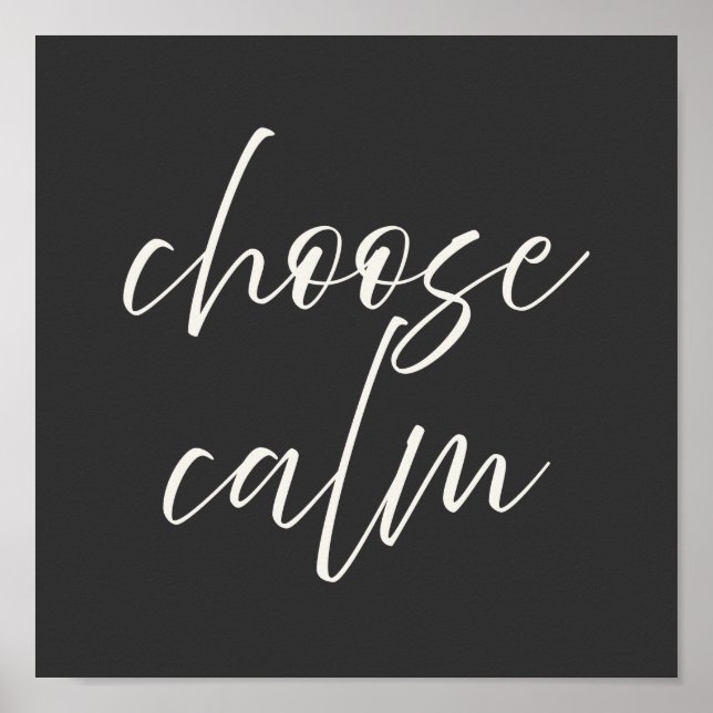 Póster “Choose Calm” Minimalist Poster | Gray & Ivory  (Frente)