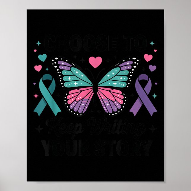 Póster Choose To Keep Writing Your Story Insrational Butt (Frente)