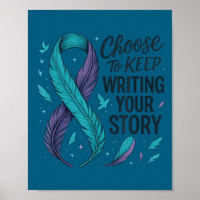 Póster Choose To Keep Writing Your Story Insrational Quot (Frente)