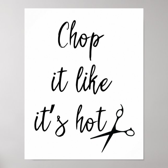 Póster Chop It Like Its Hot (Frente)