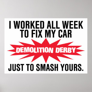 Póster Choque de Derby de la demolición su coche