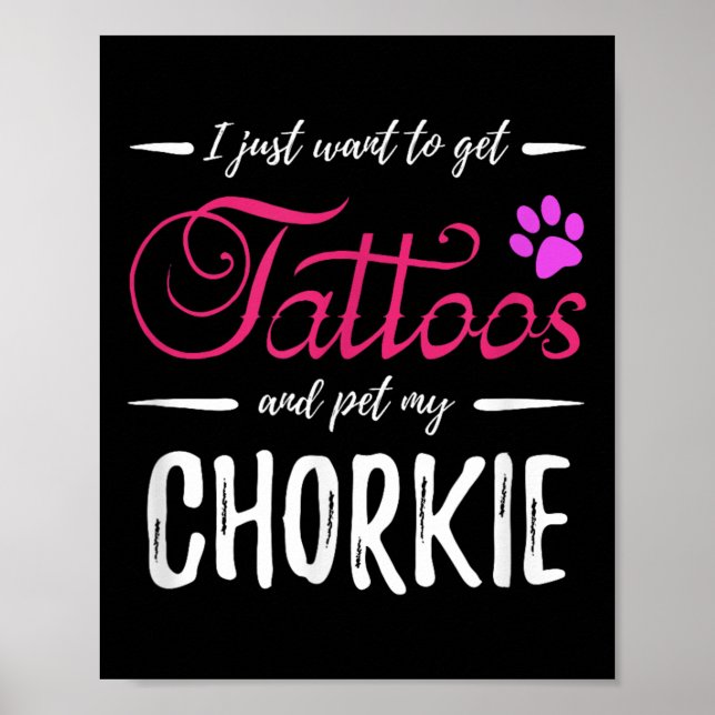 Póster Chorkie Dog Lover Tattoo Divertida Perra Mamá Rega (Frente)