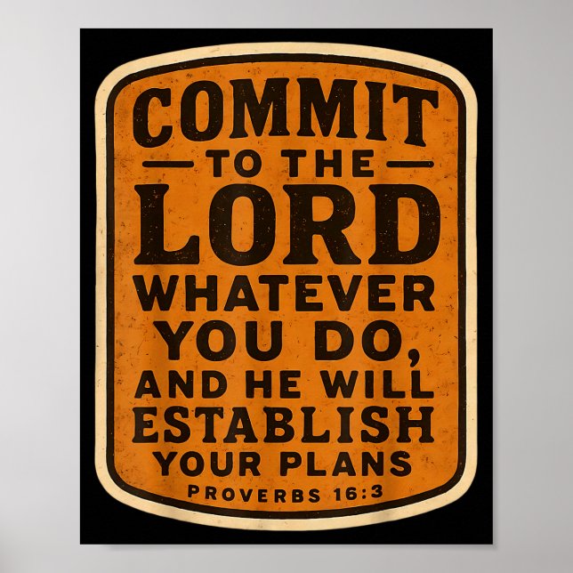 Póster Christian Bible Commit To The Lord Whatever You Do (Frente)