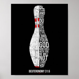 Póster Christian Bowling Deuteronomio 316 Faith Christian