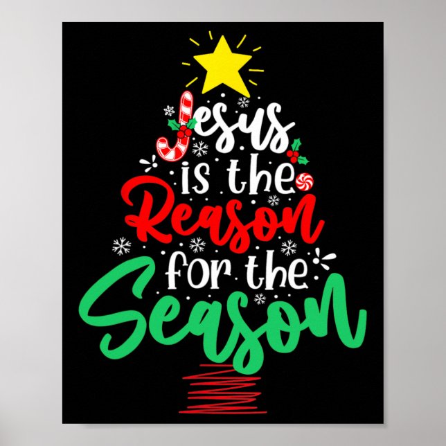 Póster Christian Jesus Is The Reason Christmas Xmas Tree  (Frente)