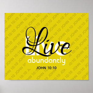 Póster Christian JOHN 10:10 VIVE ABUNDANTEMENTE Amarillo