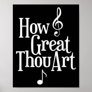 Póster Christian S How Great You Art