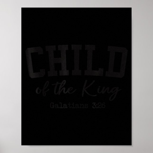 Póster Christian Shirts Women Men Child Of The King Worsh (Frente)