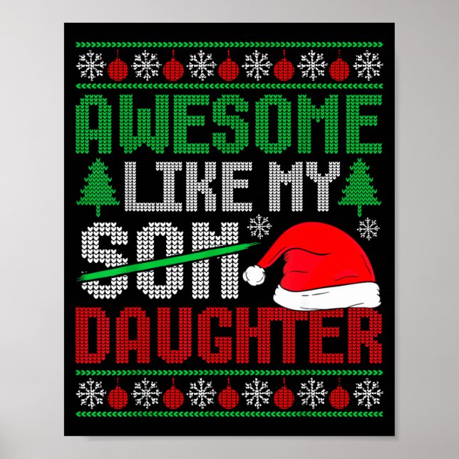 Póster Christmas Awesome Like My Daughter Santa Hat Ugly  (Frente)