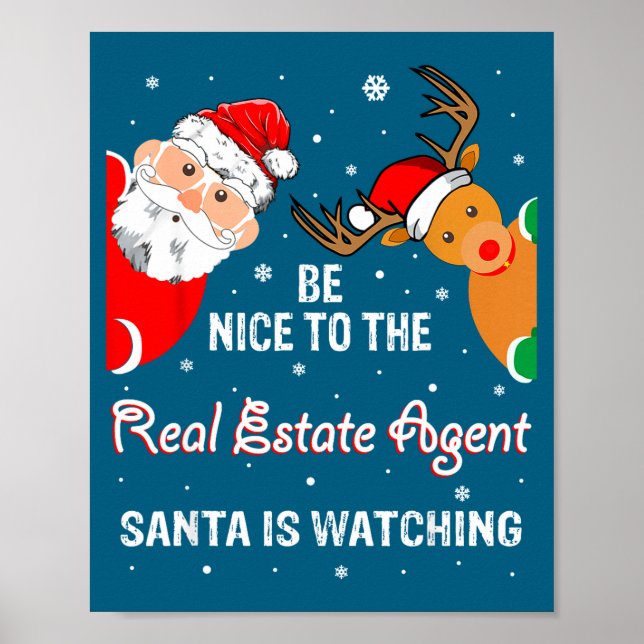 Póster Christmas Be Nice To The Real Estate Agent Santa  (Frente)