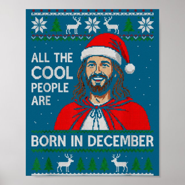 Póster Christmas Birthday Humor Funny Jesus Born In Decem (Frente)