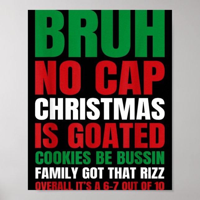 Póster Christmas Bruh No Cap Cookies Bussin Funny Rizz Me (Frente)