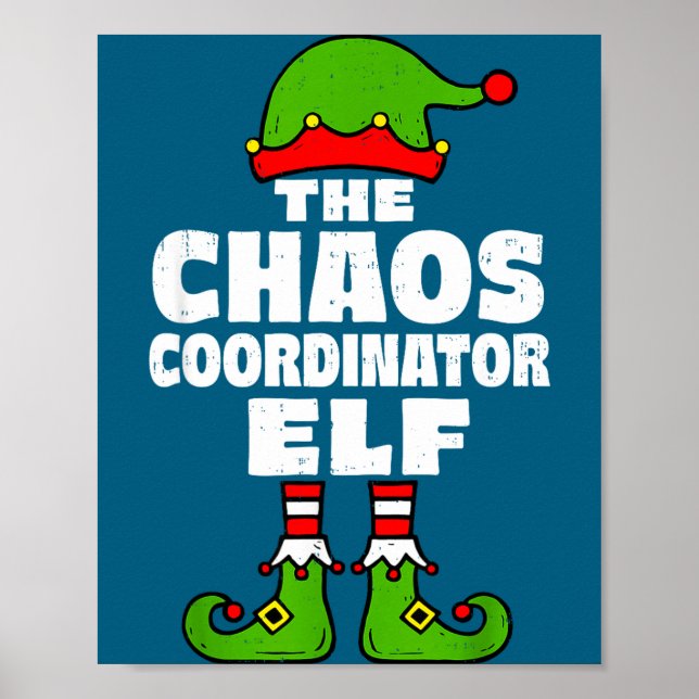 Póster Christmas Chaos Coordinator Elf Funny Xmas Holiday (Frente)